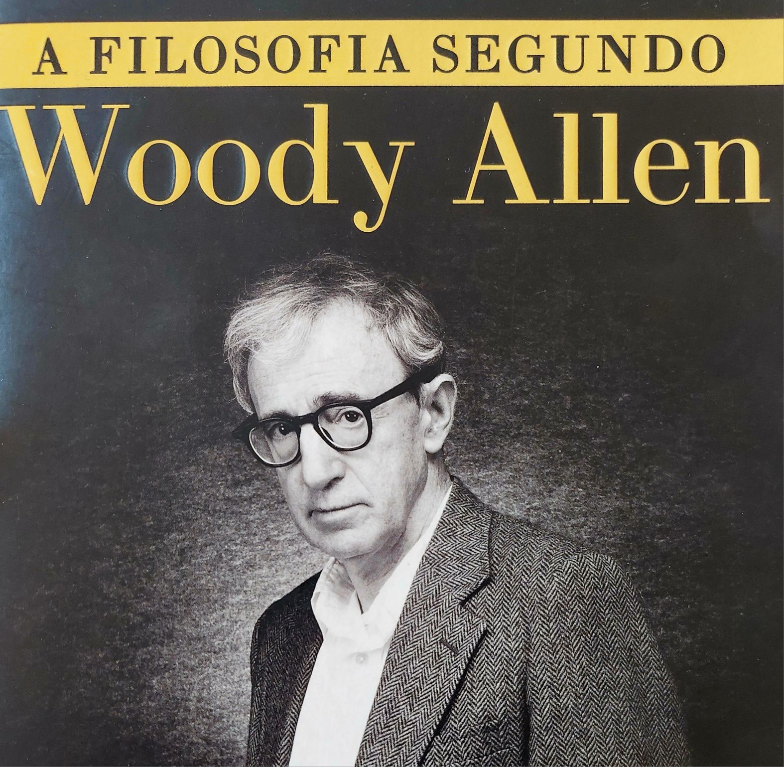 WOODY Allen - A Filosofia Segundo...