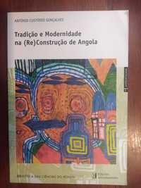 Tradição e modernidade na (re)construção de Angola