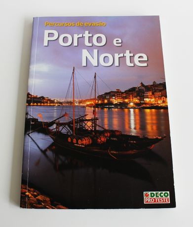 Percursos de evasão Porto e Norte da Deco Proteste