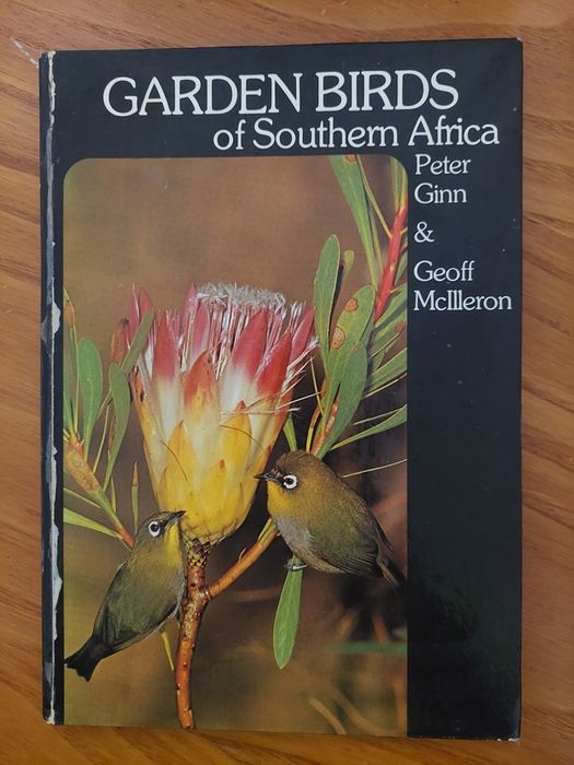P. Ginn & G. McIlleron - Garden Birds of Southern Africa