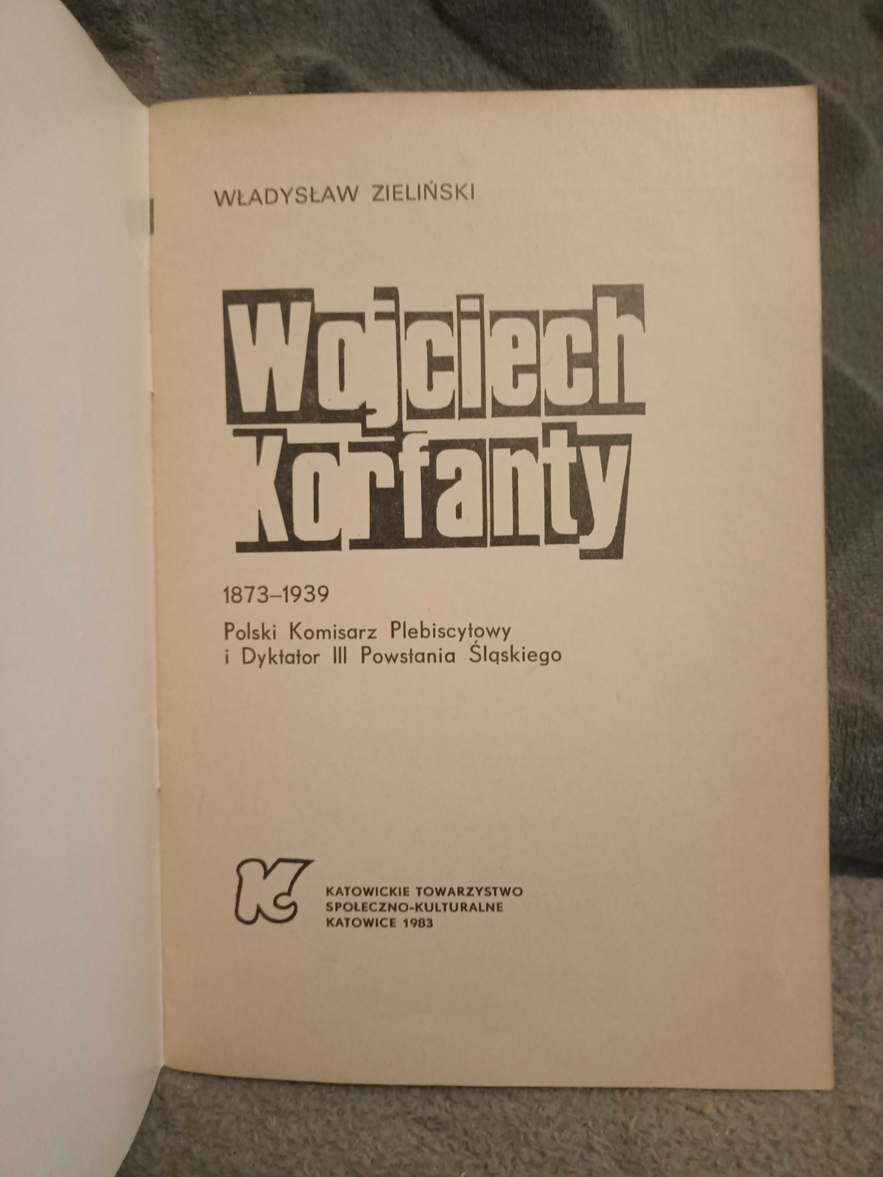 Zieliński W. - Wojciech Korfanty.