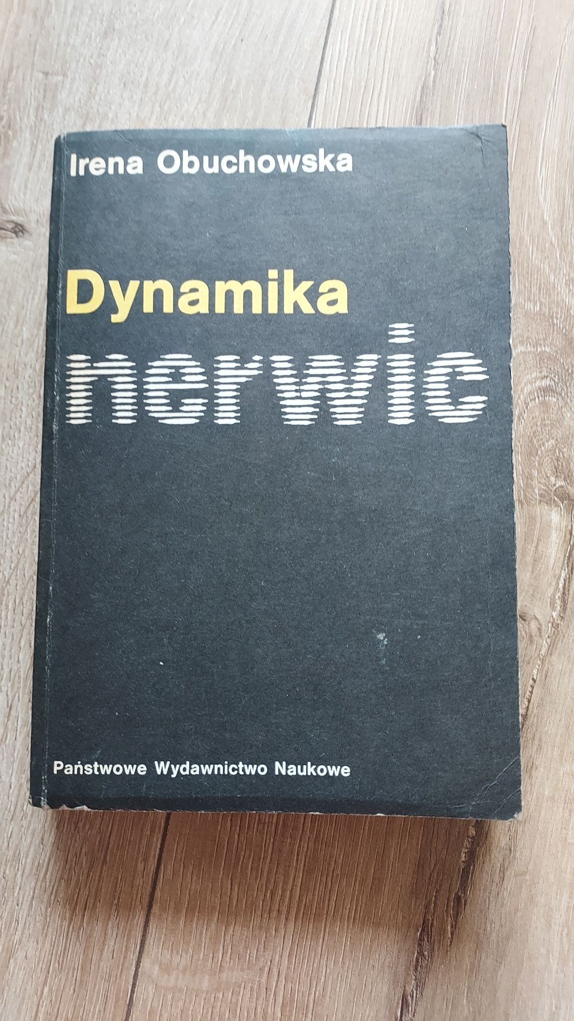 Dynamika nerwic Irena Obuchowska