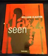 Jazz seen-William Claxton-Taschen
