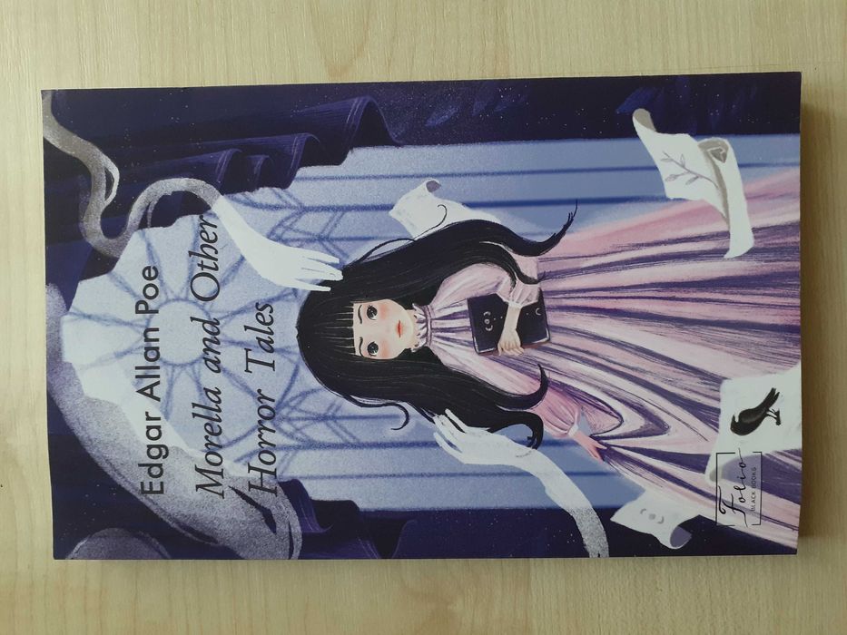 Edgar Allan Poe - "Morella and Other Horror Tales"