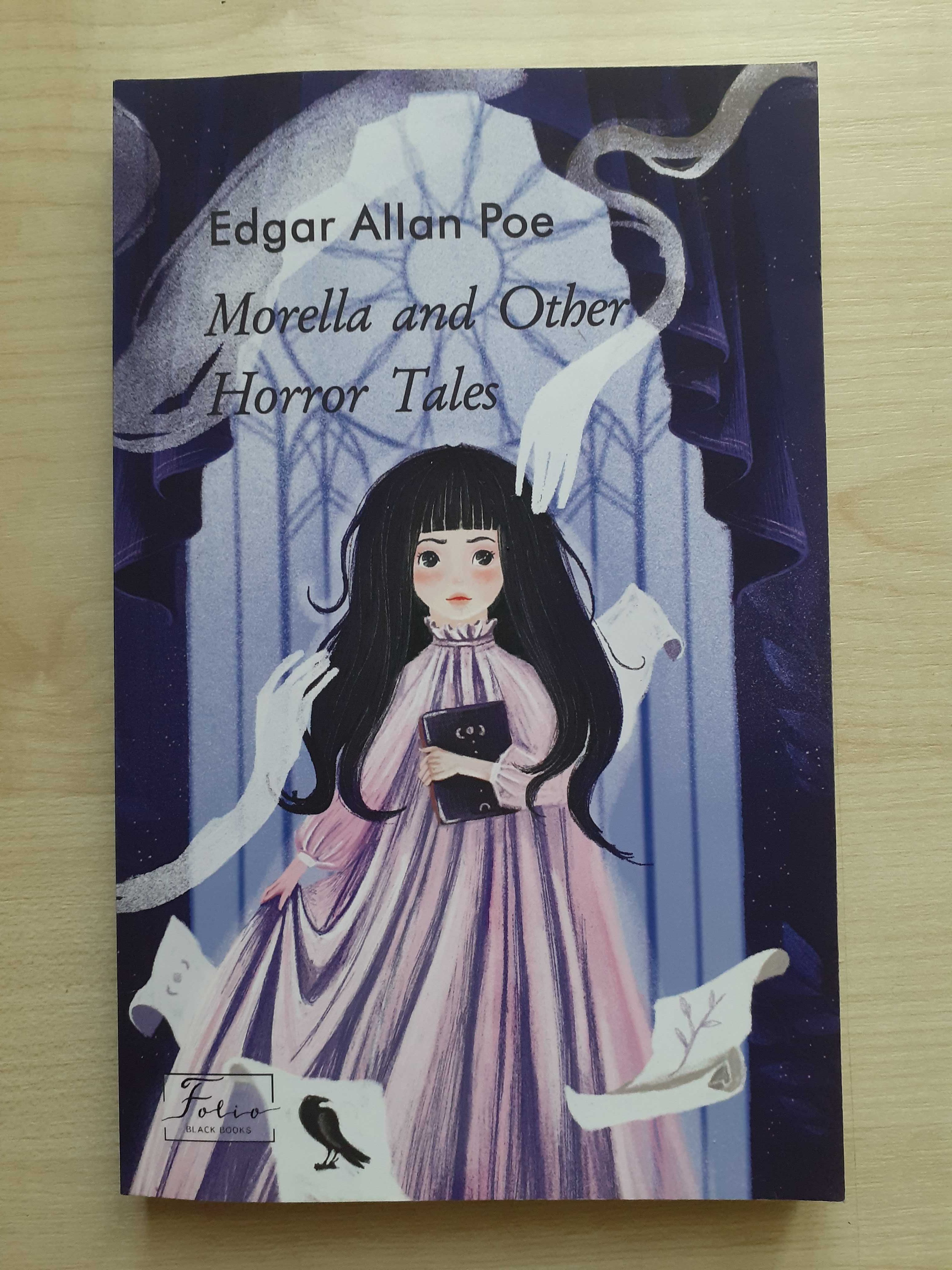 Edgar Allan Poe - "Morella and Other Horror Tales"