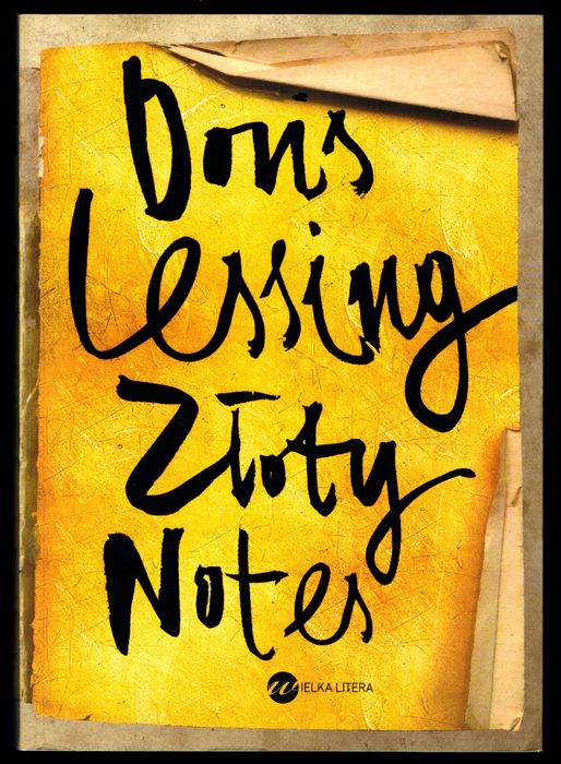 ZŁOTY NOTES Doris Lessing literacki Nobel 2007 wydanie poprawione