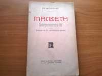 " Macbeth " - William Shakespeare