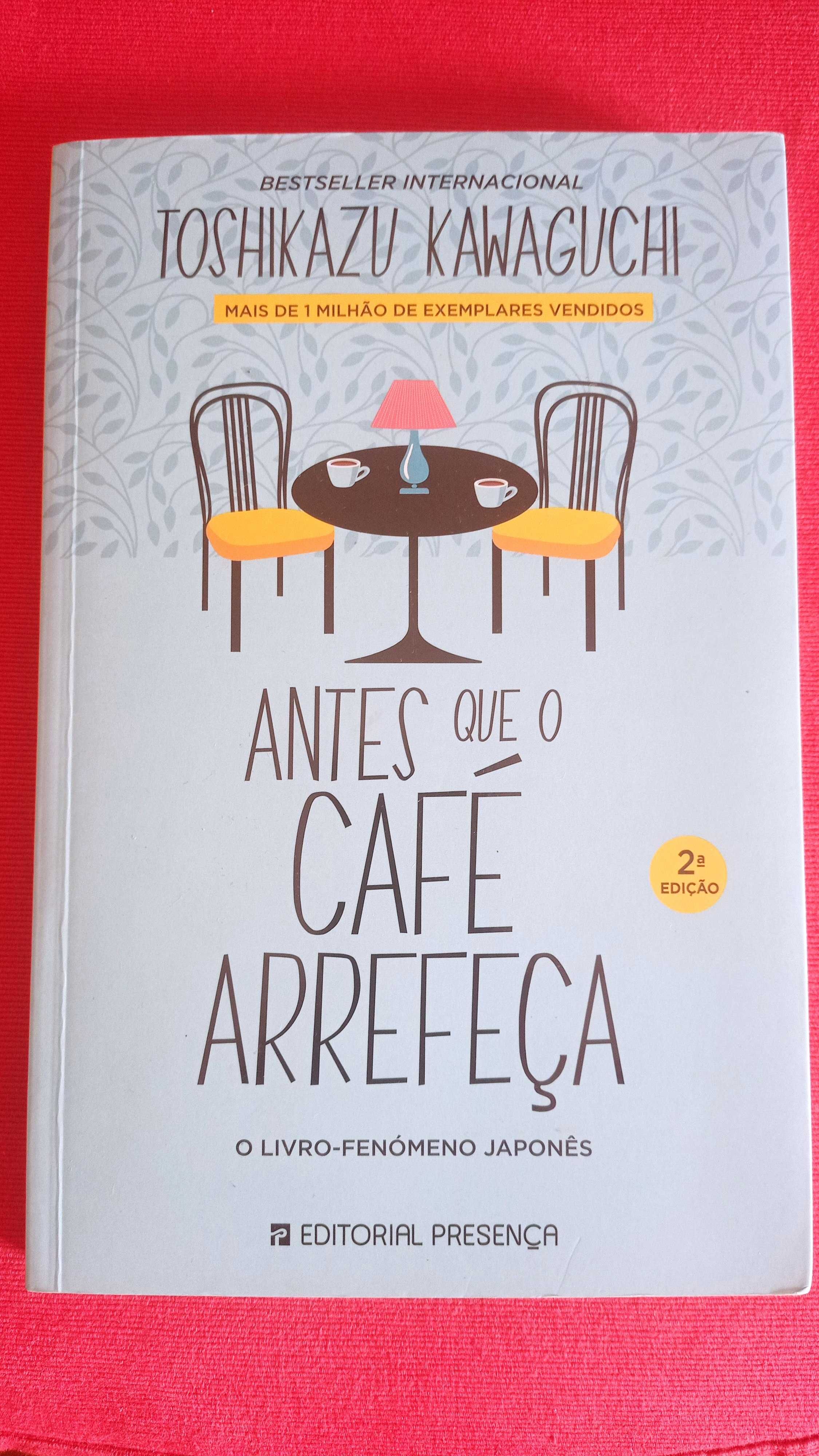 Antes que o Café Arrefeça - Toshikazu Kawaguchi