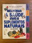 Melhorar a Saúde através de Suplementos Naturais (portes grátis)