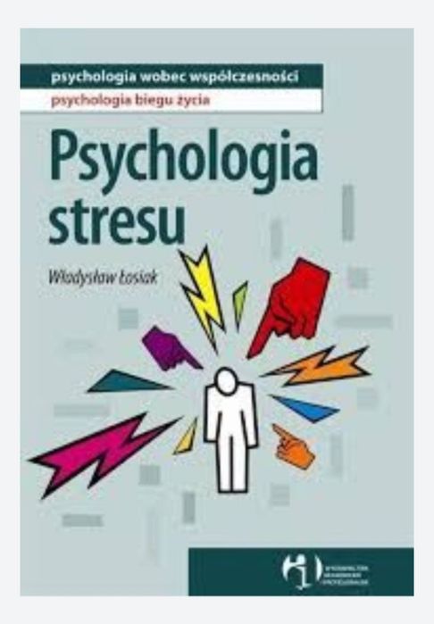 Psychologia stresu Władysław Łosiak