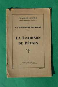 La Trahison de Pétain par Charles Briand