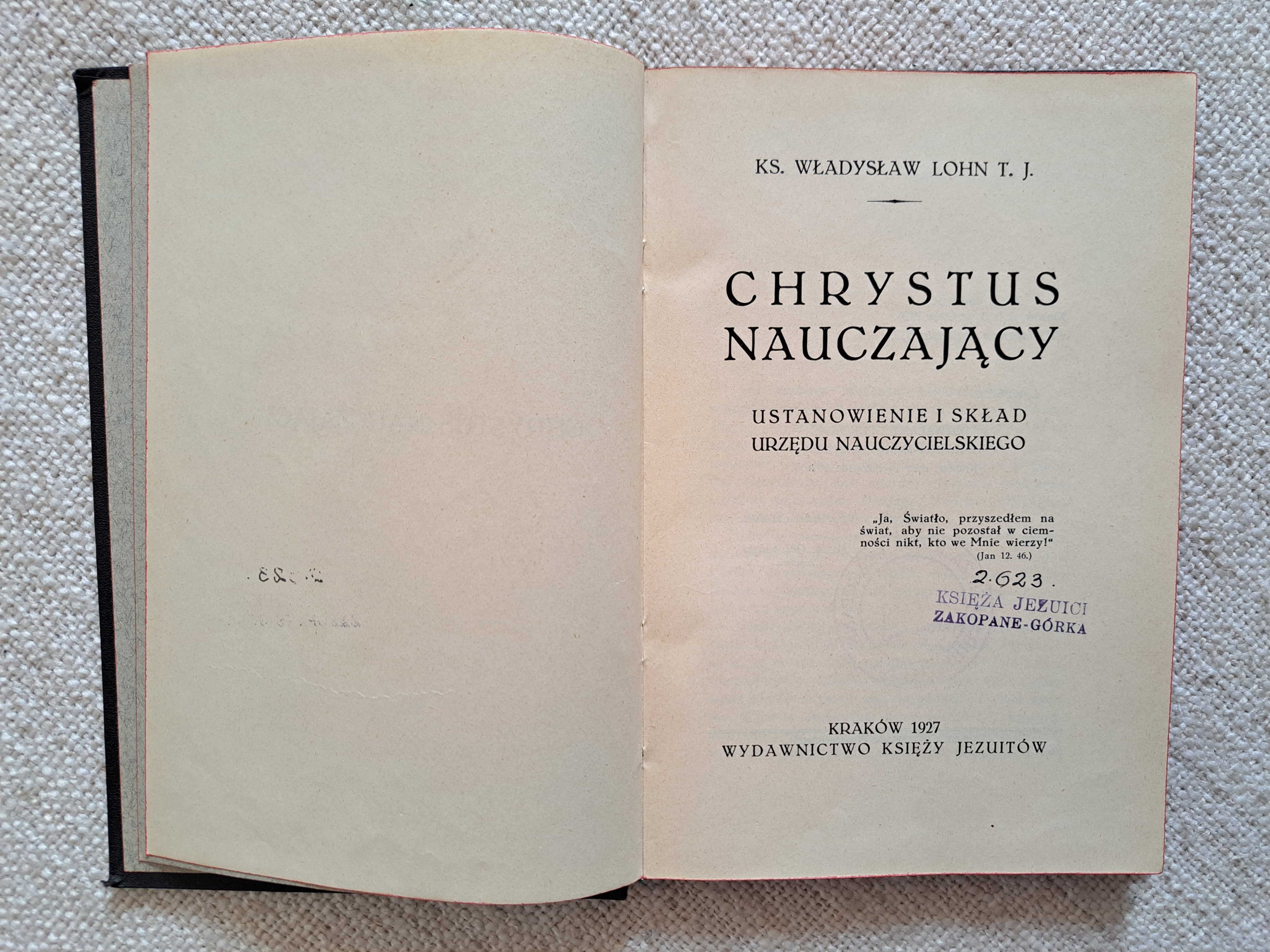 1927 rok. Chrystus nauczający. Ks. Władysław Lohn