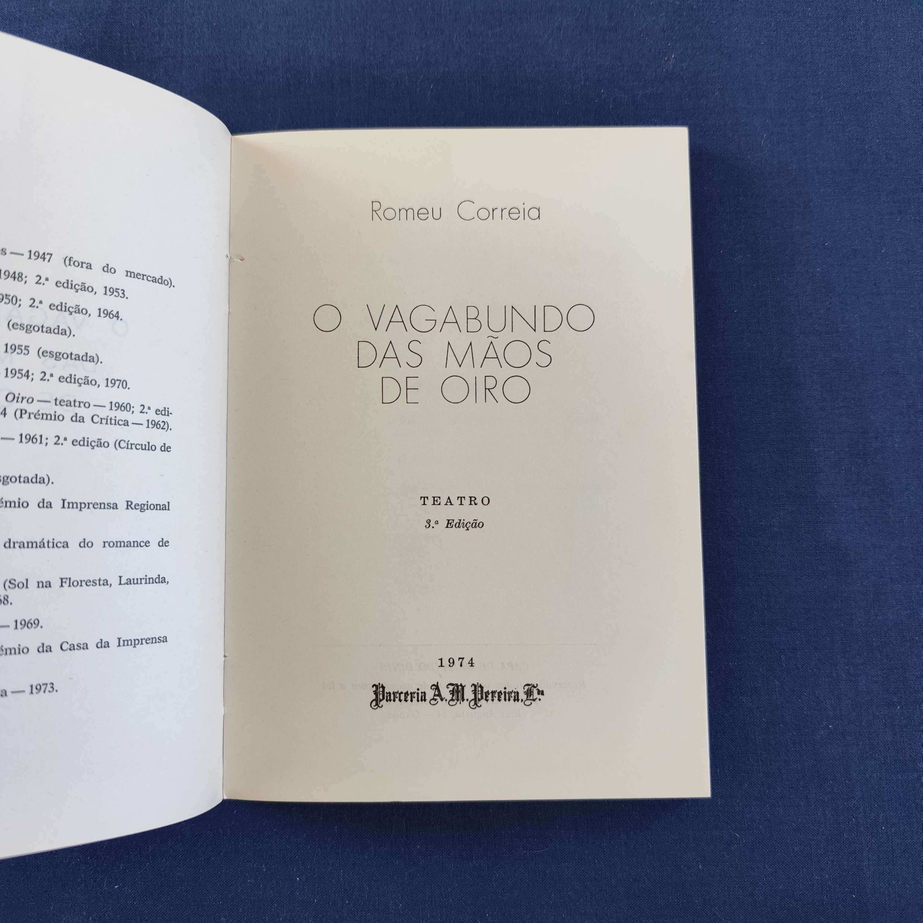 Romeu Correia - Os Vagabundos das Mãos de Oiro