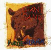 GIANT SAND cd Purge & Slouch       super indie