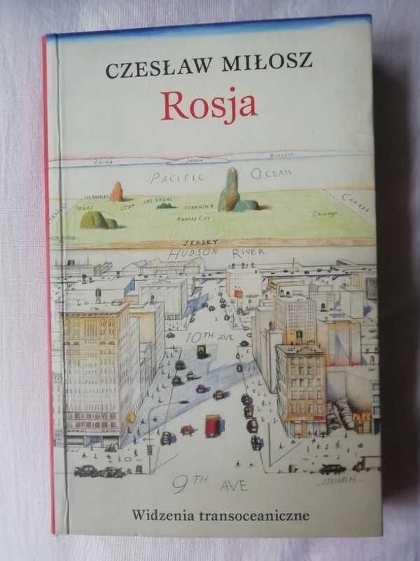 Rosja widzenia transoceaniczne Czesław Miłosz