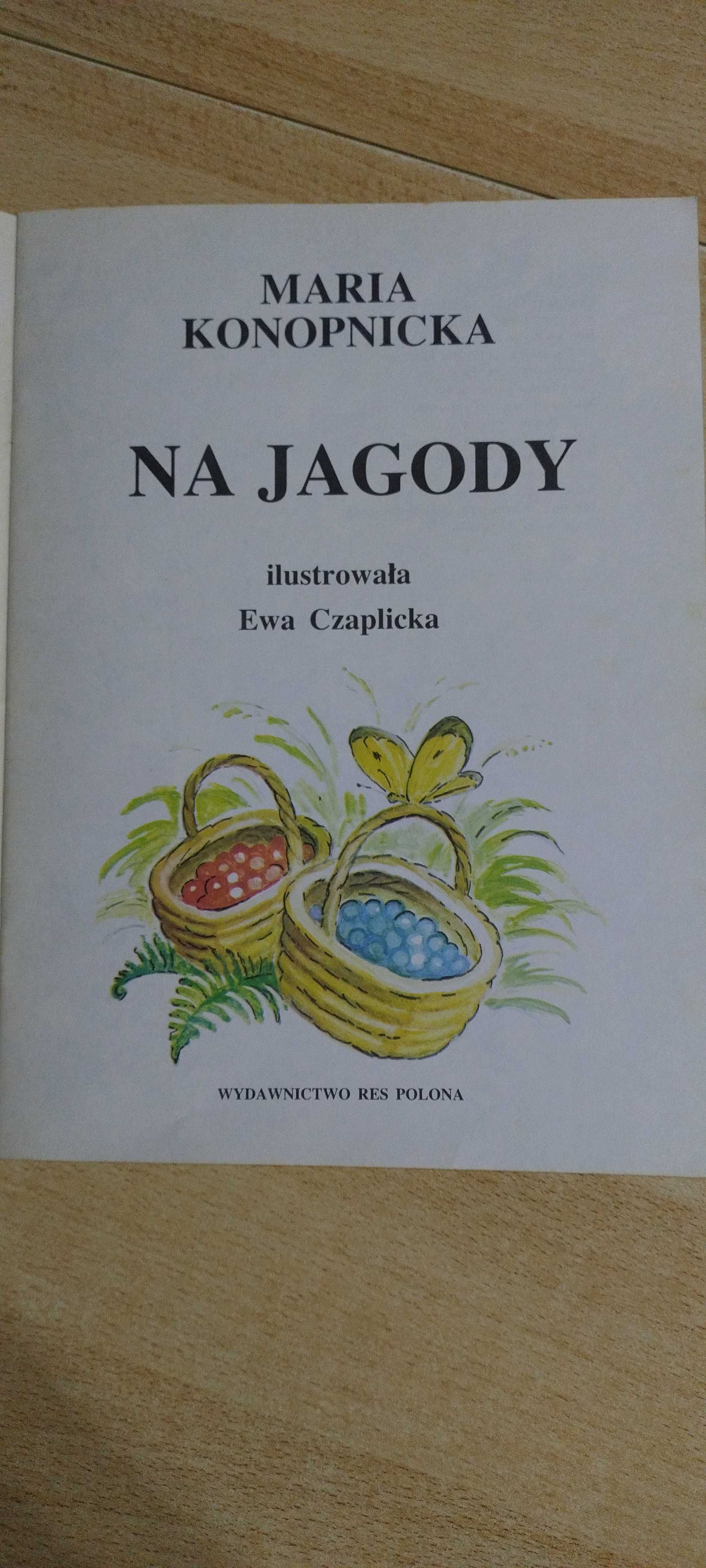 Na jagody- Maria Konopnicka