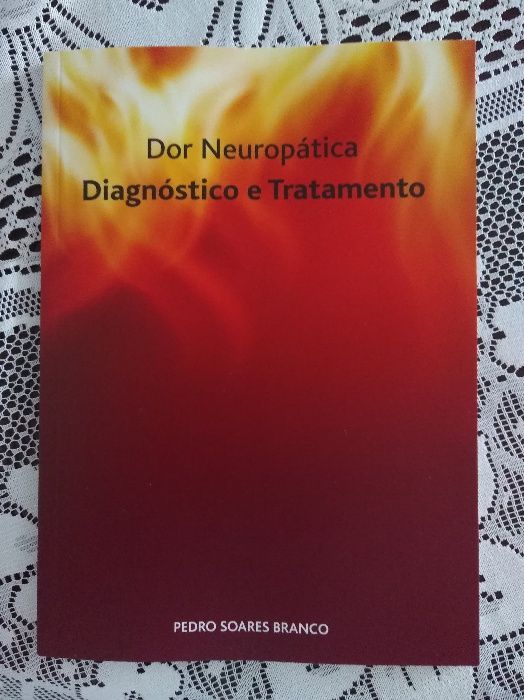 Livro Dor Neuropática - Diagnóstico e Tratamento