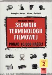 Angielsko - polski słownik terminologii filmowej - Remigiusz Bocian