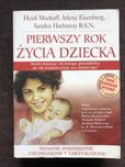 Pierwszy rok życia dziecka. Poradnik Heidi Murkoff