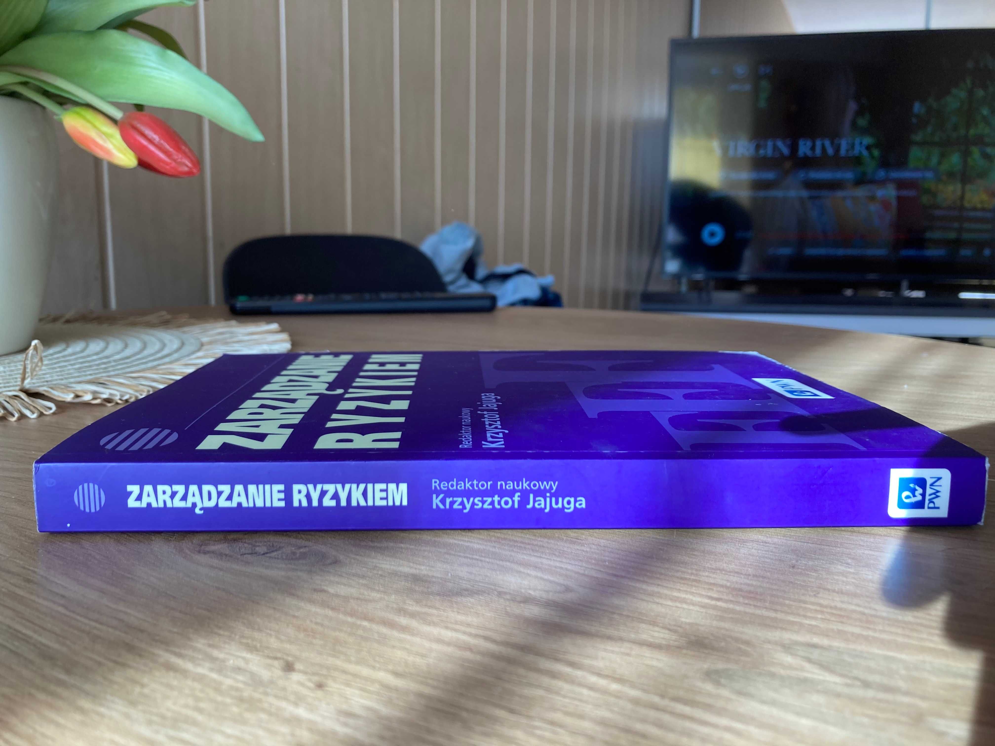 "Zarządzanie ryzykiem" - Krzysztof Jajuga