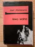Lewa Wolna Józef Mackiewicz