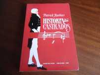 "História dos Castrados" de Patrick Barbier - 1ª Edição de 1991