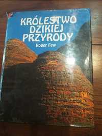 "Królestwo dzikiej przyrody"