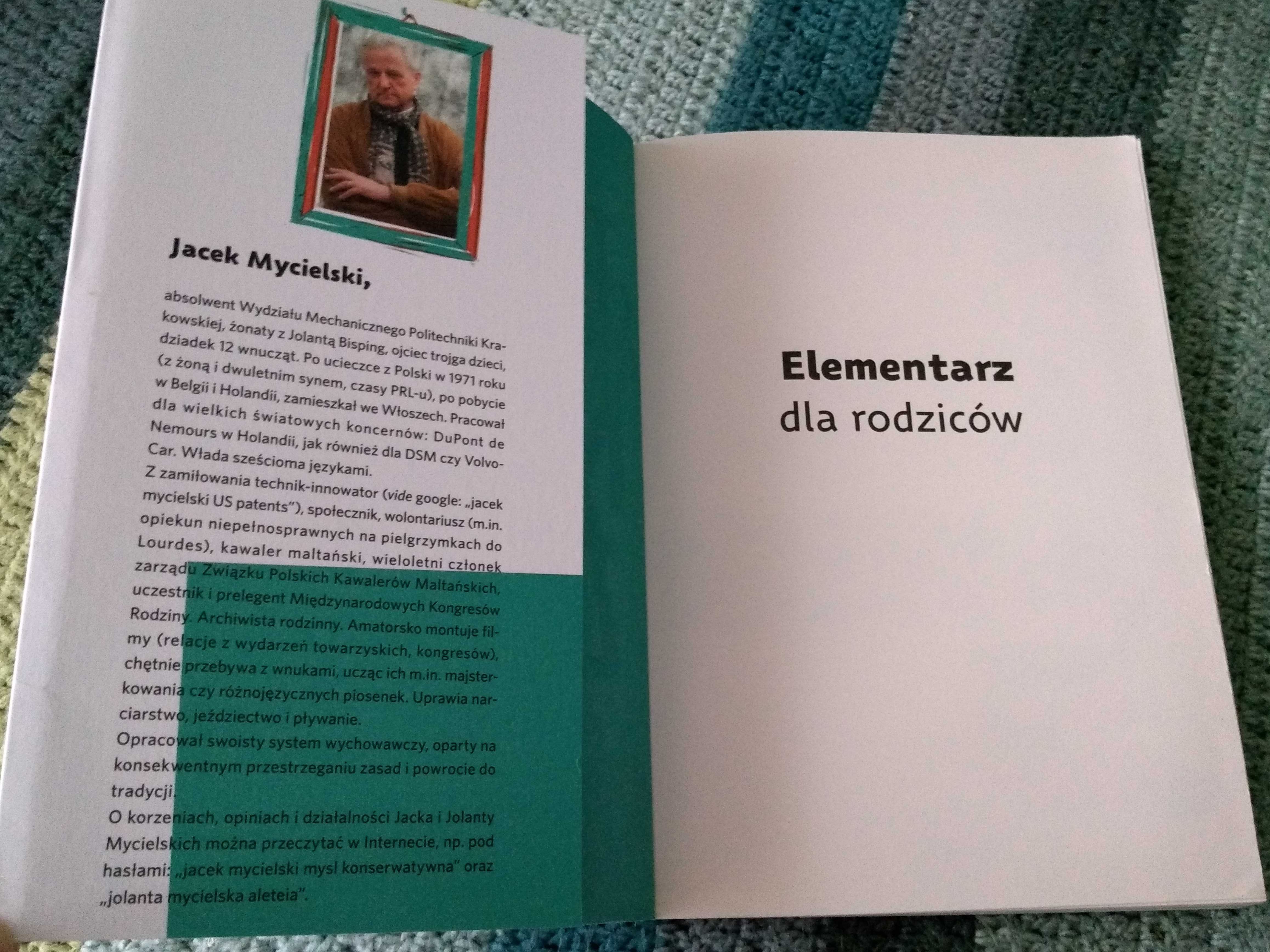 Elementarz dla rodziców, Jacek Mycielski