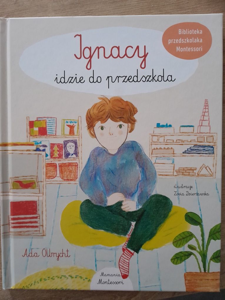 Książka Ignacy idzie do przedszkola Montessori