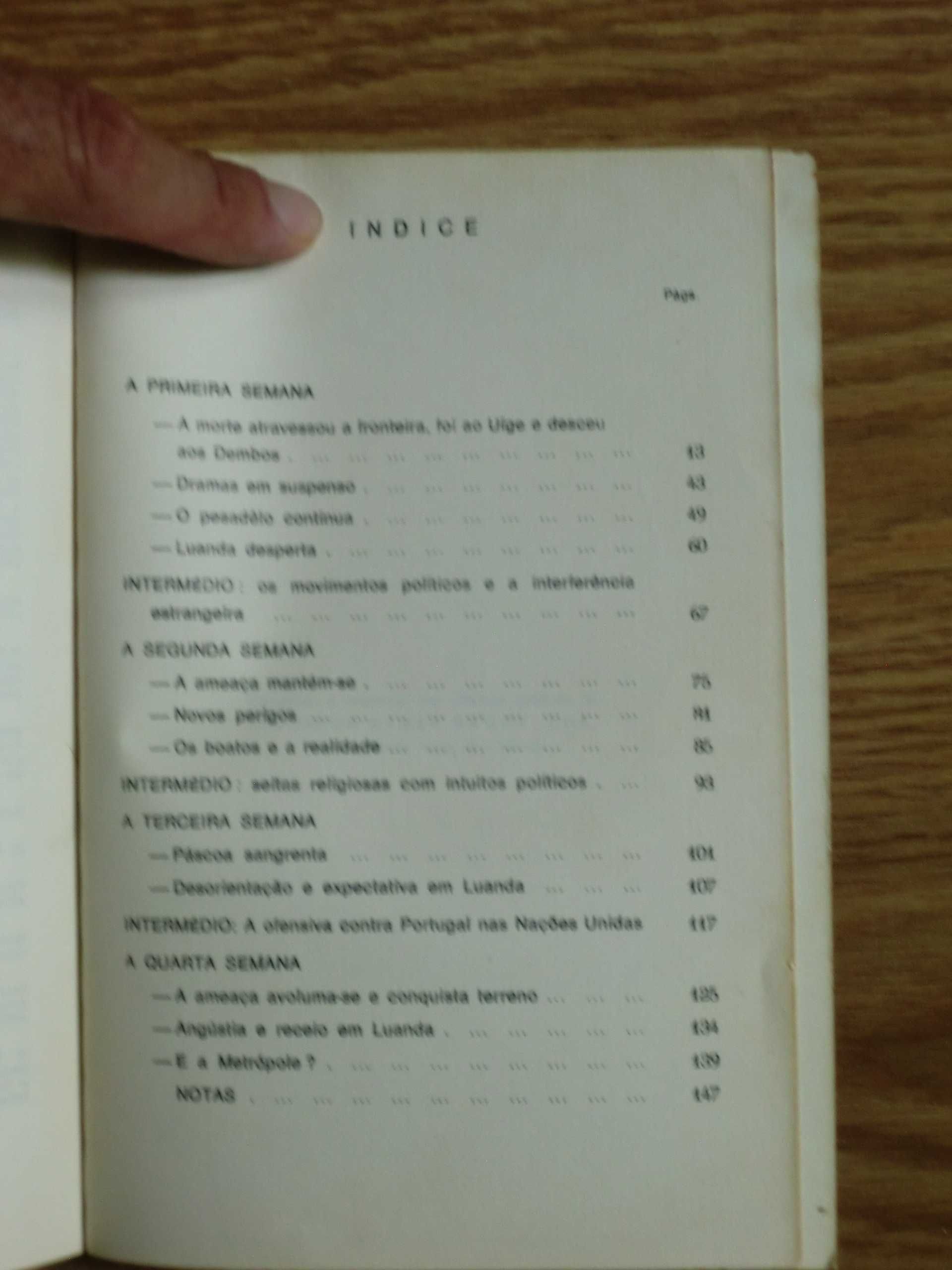 Um mês de Terrorismo - Angola - Março/ Abril 1961 
de Pereira da Costa