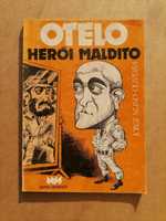 Raridade OTELO Herói Maldito 1994