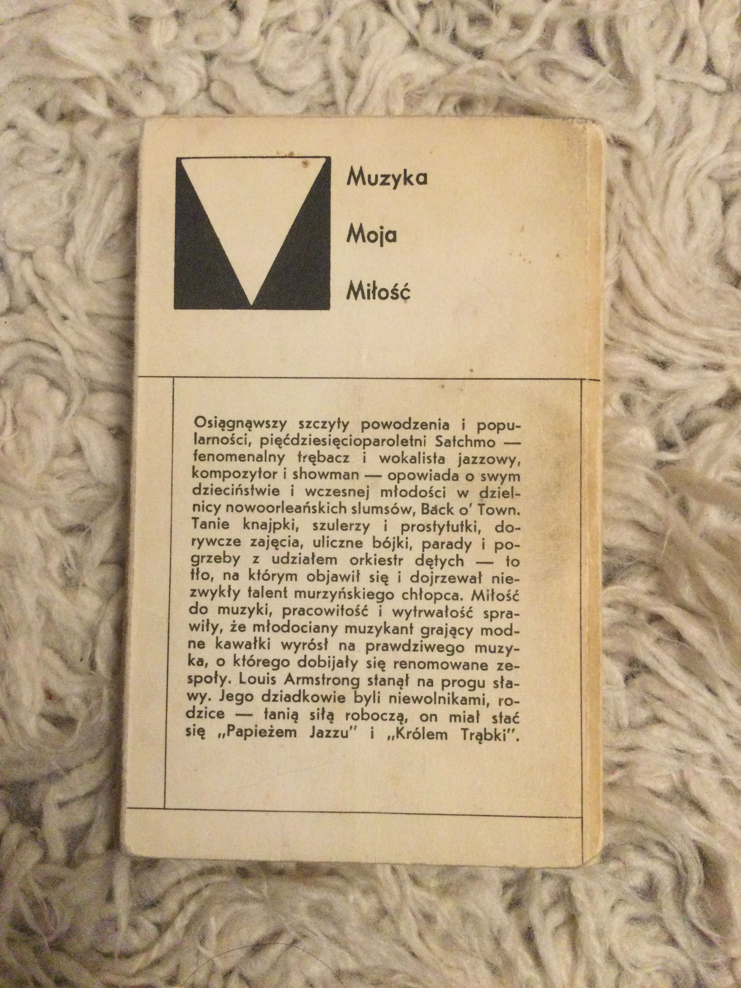 Luis Armsrong moje życie w Nowym Orleanie Wydanie r 1974