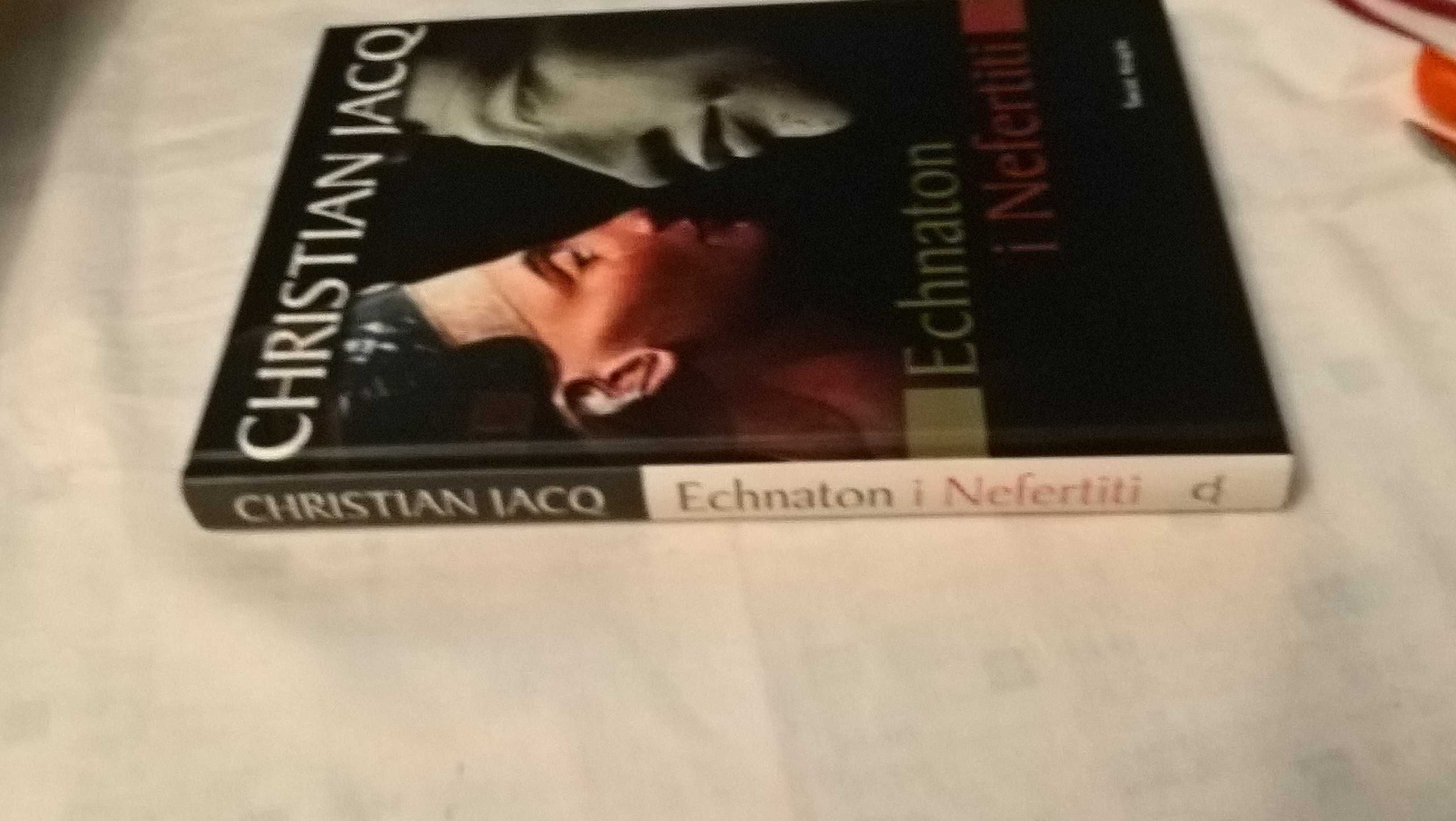 Echnaton i Nefertiti
Christian Jacq
