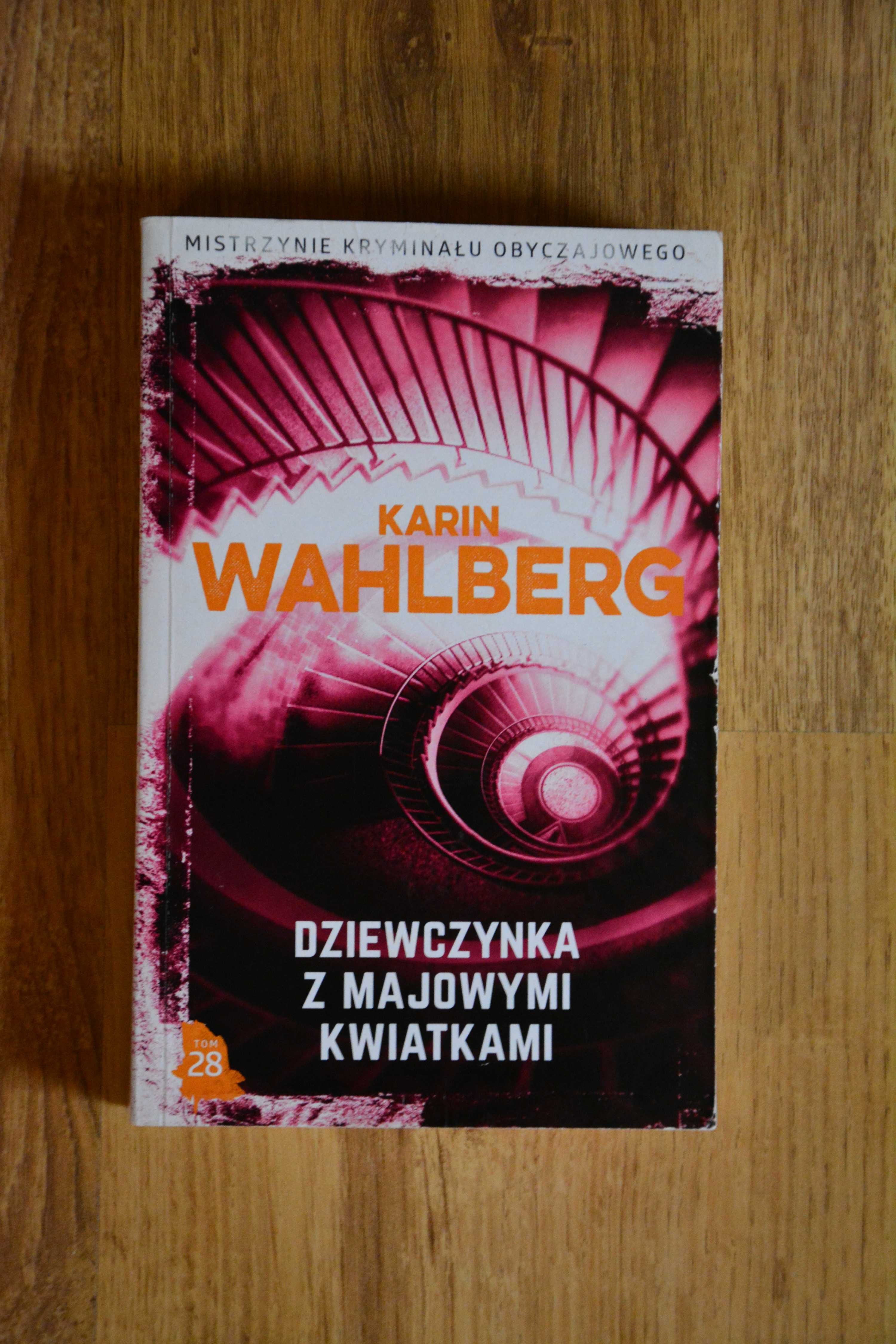 Książka Karin Wahlberg pt. "Dziewczynka z majowymi kwiatkami"