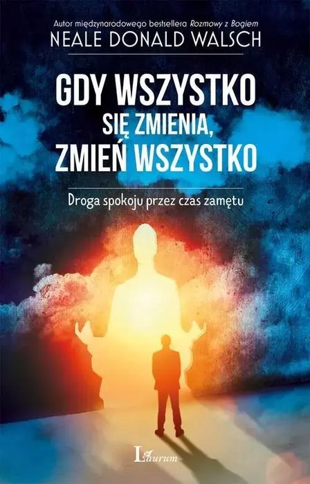 Gdy Wszystko Się Zmienia, Zmień Wszystko