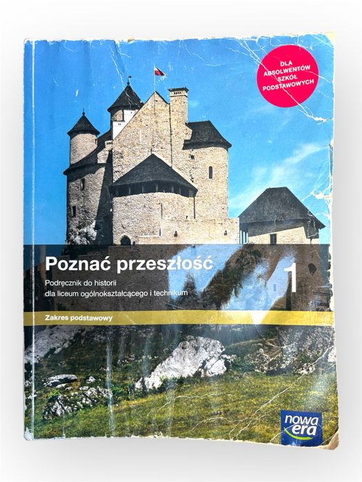 Poznać przeszłość 1. Historia. Podręcznik. Klasa 1. Zakres podstawowy