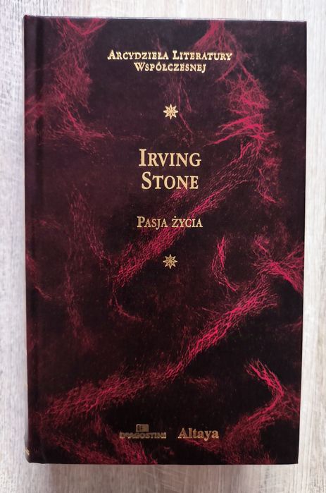 Pasja życia Irving Stone