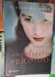 Um Amor Perdido de Alyson Richman