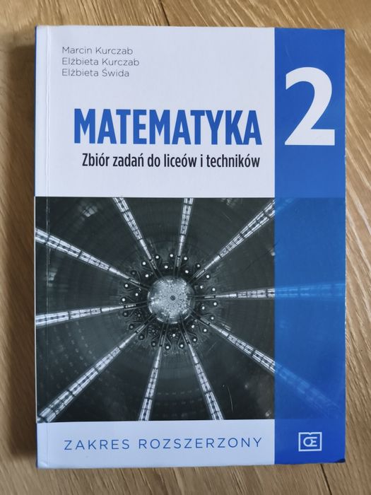 Matematyka 2 zbiór zadań do liceów i techników zakres rozszerzony