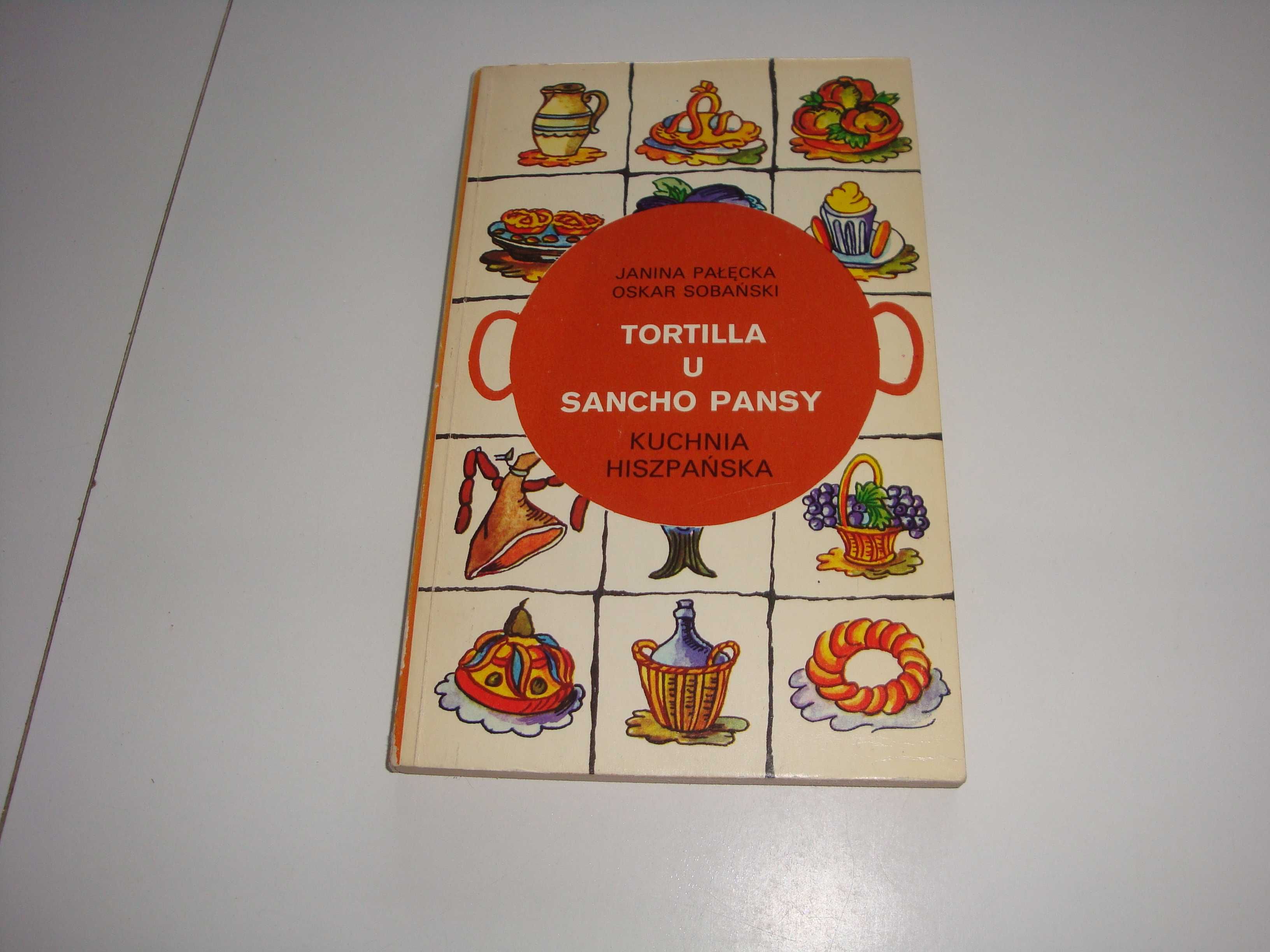 Tortilla u Sancho Pansy J. Pałęcka