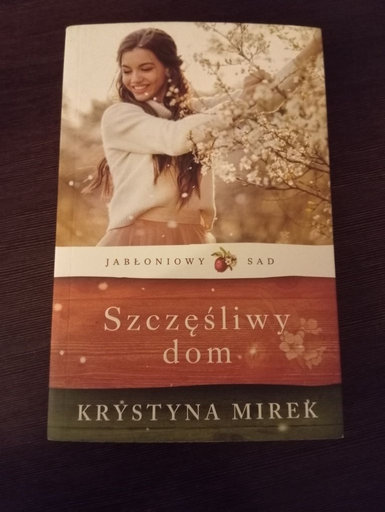 "Jabloniowy sad. Szczęśliwy dom"