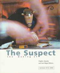 The making of The Suspect-Virgílio Almeida; José Miguel Ribeiro