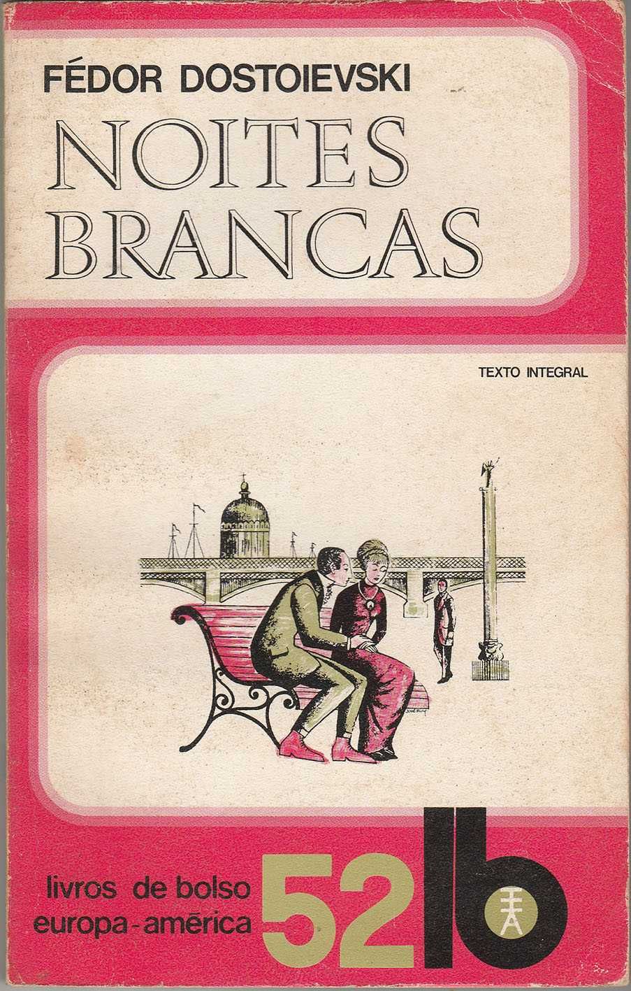 Fedor Dostoievski - Noites Brancas