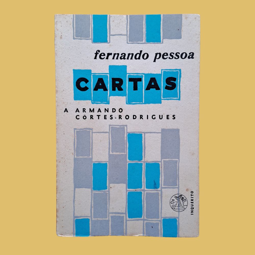 Cartas a Armado Cortês-Rodrigues - Fernando Pessoa