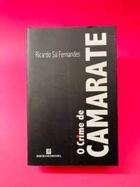 O Crime de Camarate - Ricardo Sá Fernandes