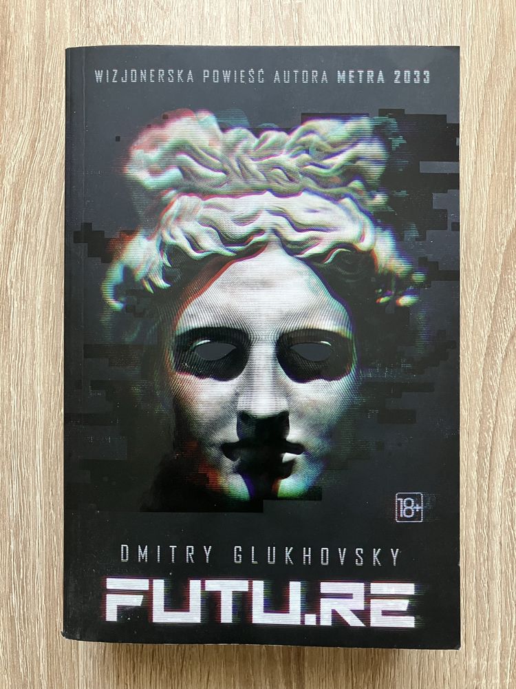 Futu.re, Future - Dmitry Glukhovsky