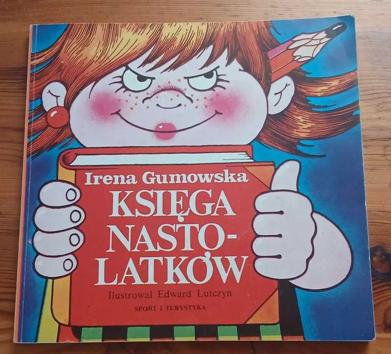 Księga nastolatków - Irena Gumkowska