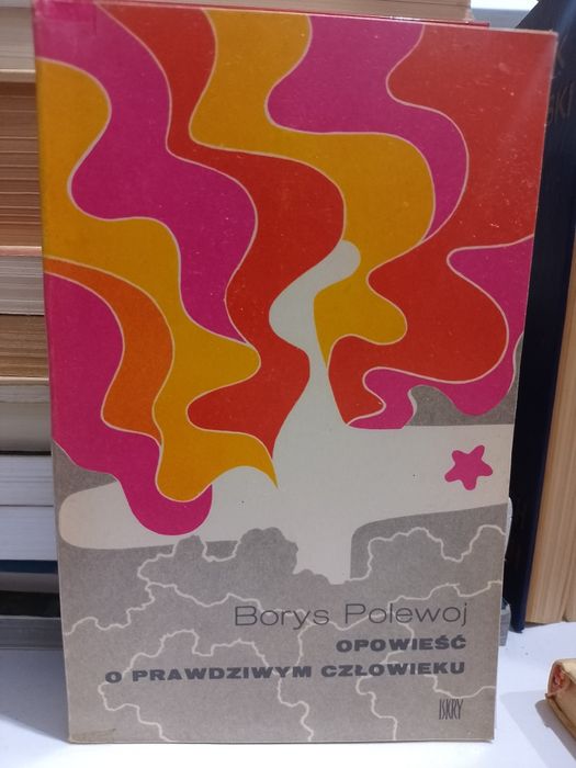 Borys Polewoj Opowieść o prawdziwym człowieku