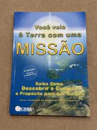 Você Veio à Terra com uma Missão de Isabel Lopes