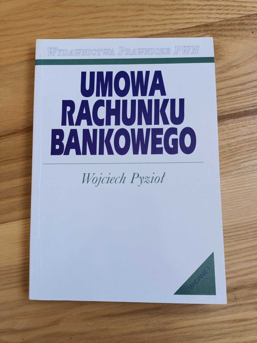 Umowa rachunku bankowego, Wojciech Pyzioł
